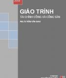 Giáo trình Tài chính công và công sản: Phần 1 - PGS.TS. Trần Văn Giao