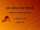 Bài giảng Thư viện số: Chương 4 - TS. Đỗ Quang Vinh