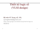 Bài giảng Thiết kế logic số (VLSI Design): Chương IV/4.2