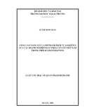 Luận văn thạc sỹ kinh tế: Năng lực cạnh tranh dịch vụ logictics của các doanh nghiệp giao nhận vận tải Việt Nam trong thời kỳ hội nhập WTO