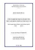 Luận văn thạc sỹ kinh tế: Công nghiệp hỗ trợ ngành dệt may Việt Nam trong chuỗi giá trị toàn cầu