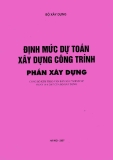 Định mức dự toán xây dựng công trình phần xây dựng - Bộ Xây dựng