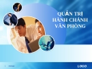 Bài giảng môn học Quản trị hành chính văn phòng: Chương II - ĐH Duy Tân