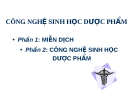 Bài giảng Công nghệ sinh học dược phẩm - Phần 2