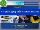 Bài giảng Bệnh học thủy sản: Chương 4 - Ths. Trương Đình Hoài