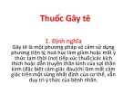 Bài giảng Thuốc Gây tê