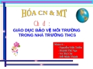 Đề tài: Giáo dục bảo vệ môi trường trong nhà trường THCS