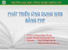 Bài giảng Lập trình PHP: Chương 1 - Dương Khai Phong