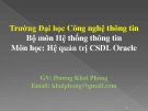 Bài giảng Cơ sở dữ liệu Oracle: Chương 3 - GV. Dương Khai Phong