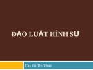 Bài giảng Luật Hình sự: Bài 2 -  ThS. Vũ Thị Thúy