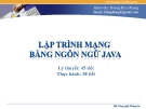 Bài giảng Lập trình mạng bằng ngôn ngữ java: Chương 3 - Dương Khai Phong
