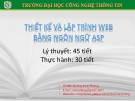 Bài giảng Lập trình và thiết kế web bằng ngôn ngữ ASP: Phần 1 - GV. Dương Khai Phong