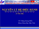 Bài giảng Nguyên lý hệ điều hành: Chương 1 - GV. Đặng Quang Hiển