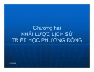 Bài giảng Triết học nâng cao - Chương 2: Khái lược lịch sử triết học phương Đông