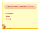 Bài giảng Tin học kế toán: Bài 1