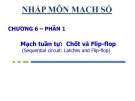 Bài giảng Nhập môn mạch số: Chương 6 - Hà Lê Hoài Trung