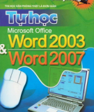 Kỹ năng tự học Microsoft office Word 2003 & Word 2007: Phần 1