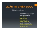 Bài tập tình huống: Quản trị chiến lược