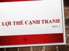 Thuyết trình: Lợi thế cạnh tranh
