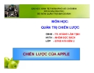 Thuyết trình quản trị chiến lược: Chiến lược của Apple