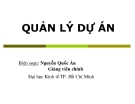 Bài giảng Quản lý dự án -  GV. Nguyễn Quốc Ấn