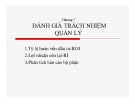 Bài giảng Kế toán quản trị - Chương 7: Đánh giá trách nhiệm quản lý