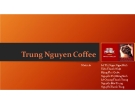 Thuyết trình: Trung Nguyen Coffee