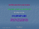 Bài giảng Cơ sở dữ liệu: Chương 1 - Ths. Lê Ngọc Lãm
