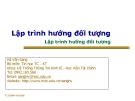 Bài giảng Lập trình hướng đối tượng: Chương 4 - GV. Hà Văn Sang