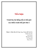 Tiểu luận: Trình bày hệ thống tiền tệ thế giới sau chiến tranh thế giới thứ 2