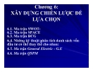 Bài giảng Quản trị chiến lược - Chương 6: Xây dựng chiến lược để lựa chọn