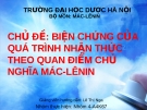 Chủ đề: Biện chứng của.quá trình nhận thức theo quan điểm chủ nghĩa Mác - Lênin