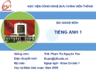 Bài giảng môn Tiếng Anh 1 - ThS. Phạm Thị Nguyên Thư