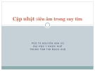 Bài giảng Cập nhật siêu âm trong suy tim - PGS.TS. Nguyễn Anh Vũ