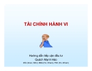 Bài giảng Tài chính hành vi - Quách Mạnh Hào