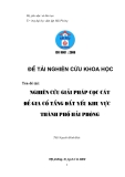 Đề tài nghiên cứu khoa học: Nghiên cứu giải pháp cọc cát để gia cố tầng đất yếu khu vực