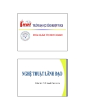 Bài giảng Nghệ thuật lãnh đạo: Chương 3 - ThS. Nguyễn Ngọc Long