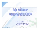 Bài giảng Lập kế hoạch chương trình GDSK - Ds. Trương Trần Nguyên Thảo