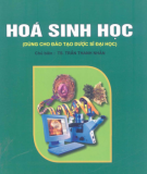 Hóa Sinh học đại cương: Phần 1