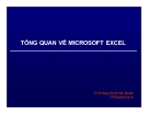 Bài giảng Tổng quan về Microsoft Excel - ThS. Nguyễn Khắc Quốc