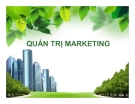 Bài giảng Giới thiệu môn Quản trị marketing