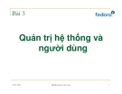 Bài giảng Hệ điều hành Unix /Linux: Bài 3 - Đặng Ngọc Cường