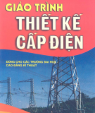 Giáo trình Thiết kế cấp điện: Phần 1 - Vũ Văn Tâm, Ngô Hồng Quang