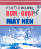 Bơm quạt máy nén - Lý thuyết và thực hành: Phần 2