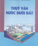 Giáo trình Thủy văn nước dưới đất: Phần 1 - PGS.TS. Vũ Minh Cát, TS. Bùi Công Quang