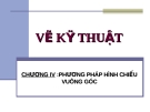 Bài giảng Vẽ kỹ thuật 1A: Chương 4 - Trần Ngọc Tri Nhân