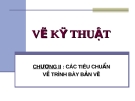 Bài giảng Vẽ kỹ thuật 1A: Chương 2 - Trần Ngọc Tri Nhân