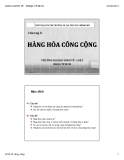 Bài giảng Thất bại của thị trường và vai trò của chính phủ - Chương 5: Hàng hóa công cộng