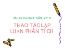 Bài giảng Ngữ văn 11 tuần 2: Thao tác lập luận phân tích