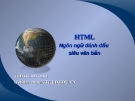 Bài giảng HTML ngôn ngữ đánh dấu siêu văn bản - Trịnh Công Duy